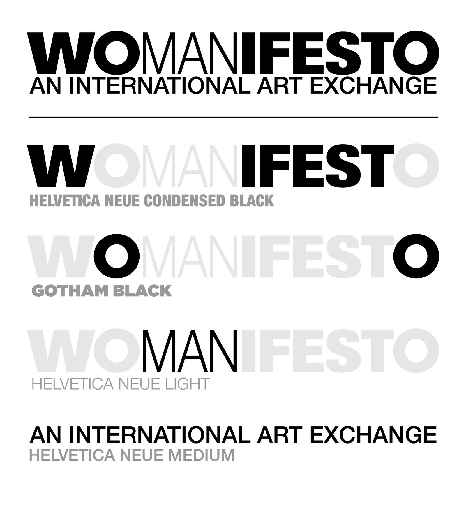 Various typefaces were used to reimagine the visual identity for Womanifesto.