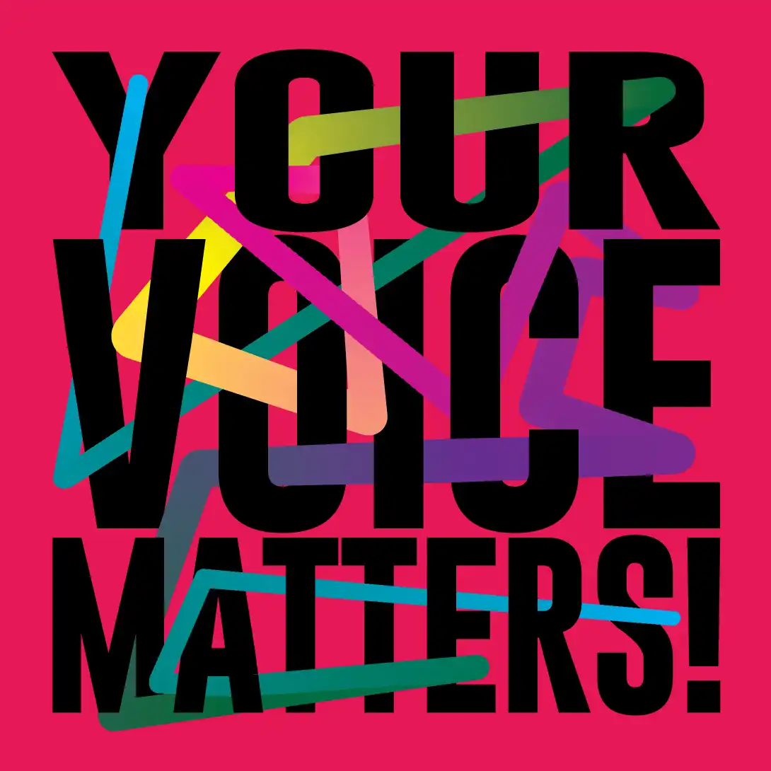Your Voice Matters!